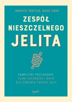 PO ZWROCIE Zespół nieszczelnego jelita Makoto Trotter