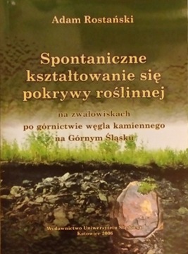 Spontaniczne kształtowanie się pokrywy roślinnej..