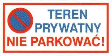 Teren prywatny nie parkować