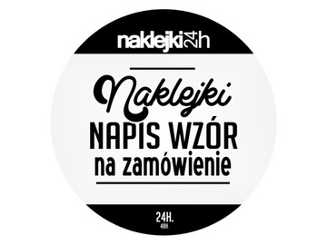 NAKLEJKI 24H NA ZAMÓWIENIE , NAKLEJKI KLUBOWE