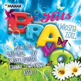 BRAVO HITS Wiosna 2012 /2 CD/ /FOLIA/