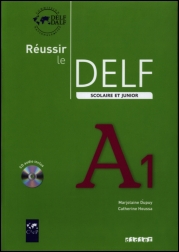 Reussir le delf scolaire et Junior A1 + аудио компакт-диск