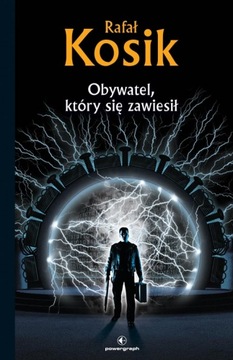 OBYWATEL KTÓRY SIĘ ZAWIESIŁ RAFAL KOSIK