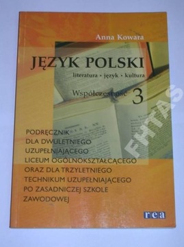 JĘZYK POLSKI 3 ANNA KOWARA REA