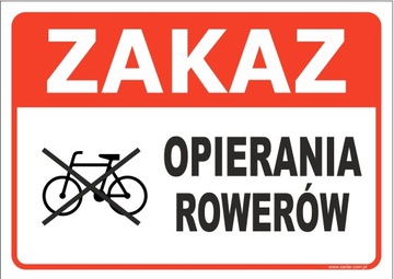 ZAKAZ OPIERANIA ROWERÓW tabliczka 35x25