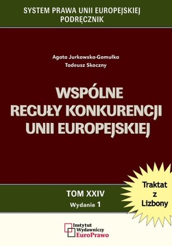 Wspólne reguły konkurencji Unii Europejskiej