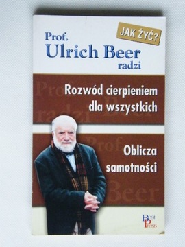 ROZWÓD CIERPIENIEM DLA WSZYSTKICH OBLICZA BEER