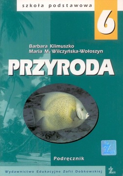 Stare wydanie !!!!!!!Przyroda SP KL 6 Podręcznik