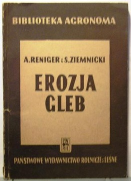 Erozja gleb, A. Reninger i S. Ziemnicki [1952]