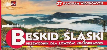 Beskid Śląski - Panoramy Widokowe - Przewodnik