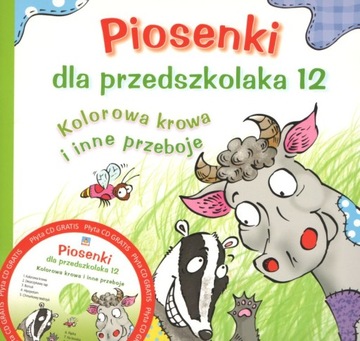 Piosenki dla przedszkolaka 12 Kolorowa krowa + CD