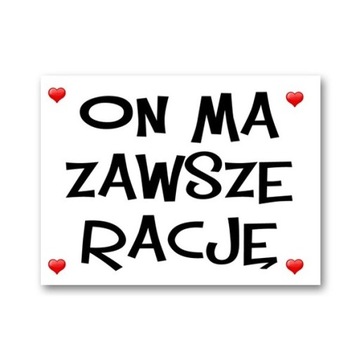 Nalepki naklejki pod buty ON MA ZAWSZE RACJĘ ślub