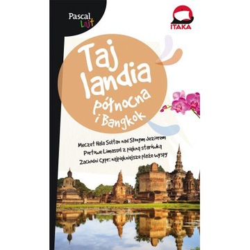 Pascal Lajt Tajlandia Północna Bangkok Przewodnik