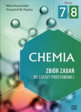 Chemia 7-8 Zbiór zadań PAZDRO KOSZMIDER