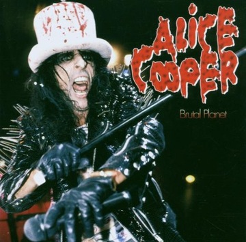 ALICE COOPER Brutal Planet (CD)