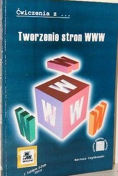 TWORZENIE STRON WWW Czyżkowski ĆWICZENIA Z