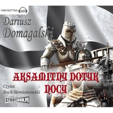 Aksamitny dotyk nocy - D.Domagalski audiobook