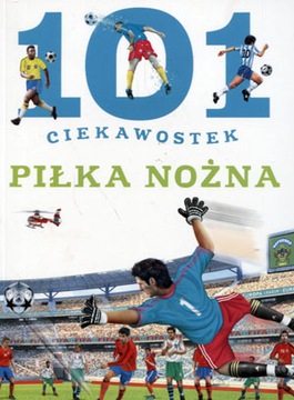 101 ciekawostek. Piłka nożna Niko Domínguez