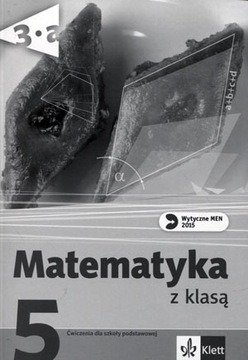 Matematyka SP KL 5. Ćwiczenia część B. Matematyka z klasą (2015)