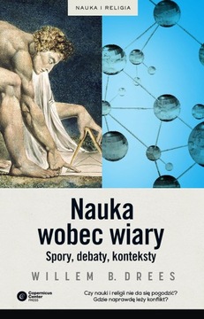 Наука против веры. Споры, дебаты, контексты Дреес