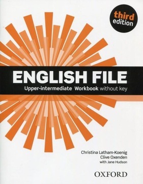 ENGLISH FILE 3 ed UPPER - INTERMEDIATE Ćwiczenia