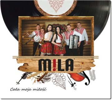 MILA - CAŁA MOJA MIŁOŚĆ