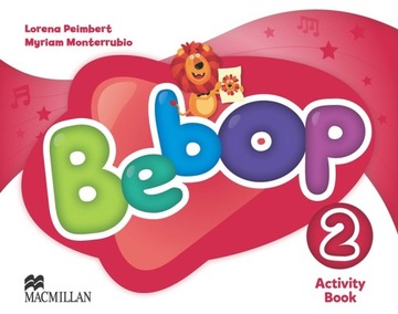 BEBOP 2 Zeszyt Ćwiczeń MACMILLAN