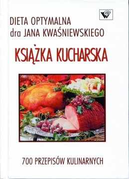 Książka kucharska Dieta optymalna Kwaśniewski wgp