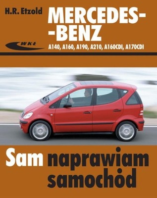 Mercedes - Benz A140. A160, A210, A160CDI, A170CDI