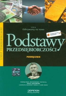 Odkrywamy na nowo Podstawy przedsiębiorczości Podręcznik Jarosław Korba