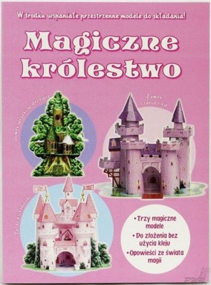 Magiczne Królestwo Praca zbiorowa