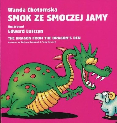 Smok ze smoczej jamy Wanda Chotomska