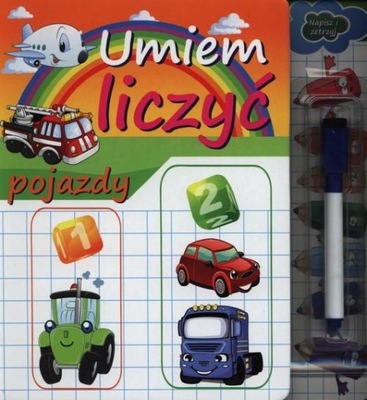 Umiem liczyć pojazdy Napisz i zetrzyj Anna Wiśniewska