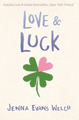 Love & Luck Welch Jenna Evans