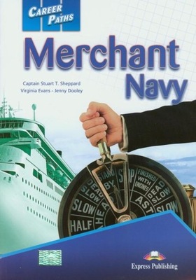 Career Paths MERCHANT NAVY Express Publishing
