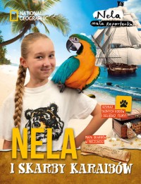 NELA MAŁA REPORTERKA SKARBY KARAIBÓW NOWA