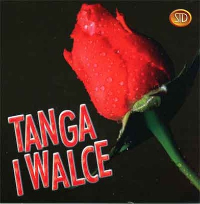 TANGA i WALCE vol.1 CD w wykonaniu zesp. BIG DANCE