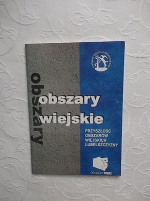 OBSZAR WIEJSKI LUBELSZCZYZNY/LUBELSZCZYZNA LUBLIN