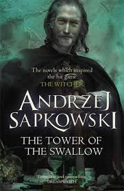 The Tower of the Swallow - ANDRZEJ SAPKOWSKI