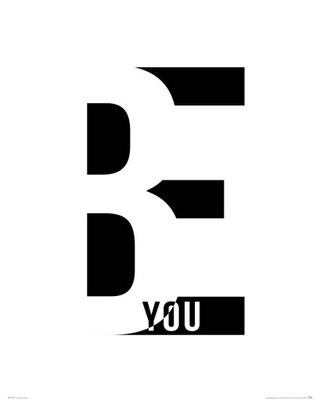 Be you - plakat 40x50