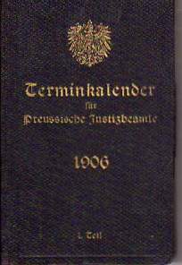 20132 Termin-Kalender fur preussische Justizbeamte