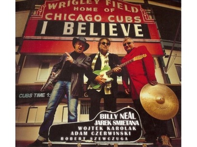 Billy Neal & Jarek Śmietana Band - I Believe