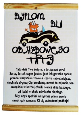 ODJAZDOWY Dyplom Życzenia dla Taty na KAŻDĄ Okazję