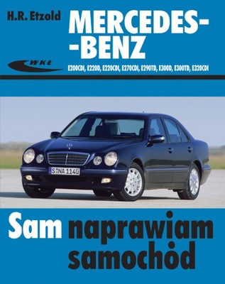 MERCEDES-BENZ E220D W210 SAM NAPRAWIAM 