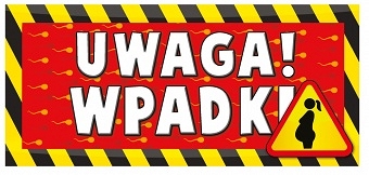 TABLICZKA 3D na drzwi UWAGA WPADKI prezent ciąża
