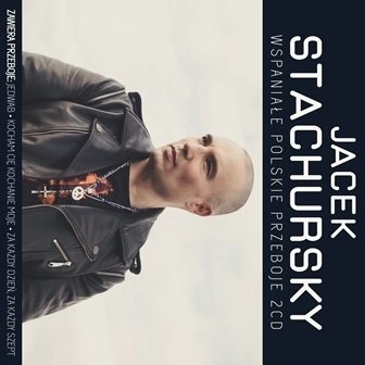 Jacek STACHURSKY Wspaniałe Polskie Przeboje 2 CD JEDWAB HOTEL MOICH SNÓW