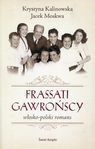 Frassati Gawrońscy Włosko-polski romans - Moskwa