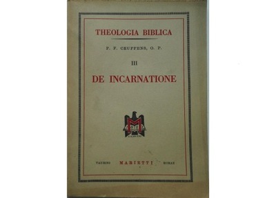 CEUPPENS THEOLOGIA BIBLICA DE INCARNATIONE