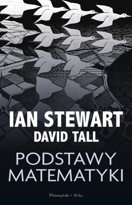 Podstawy matematyki David Tall, Ian Stewart