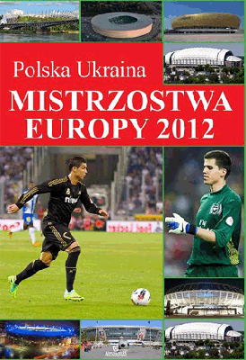 Mistrzostwa Europy 2012 Polska Ukraina Piotr Szymanowski